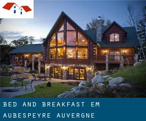 Bed and Breakfast em Aubespeyre (Auvergne)